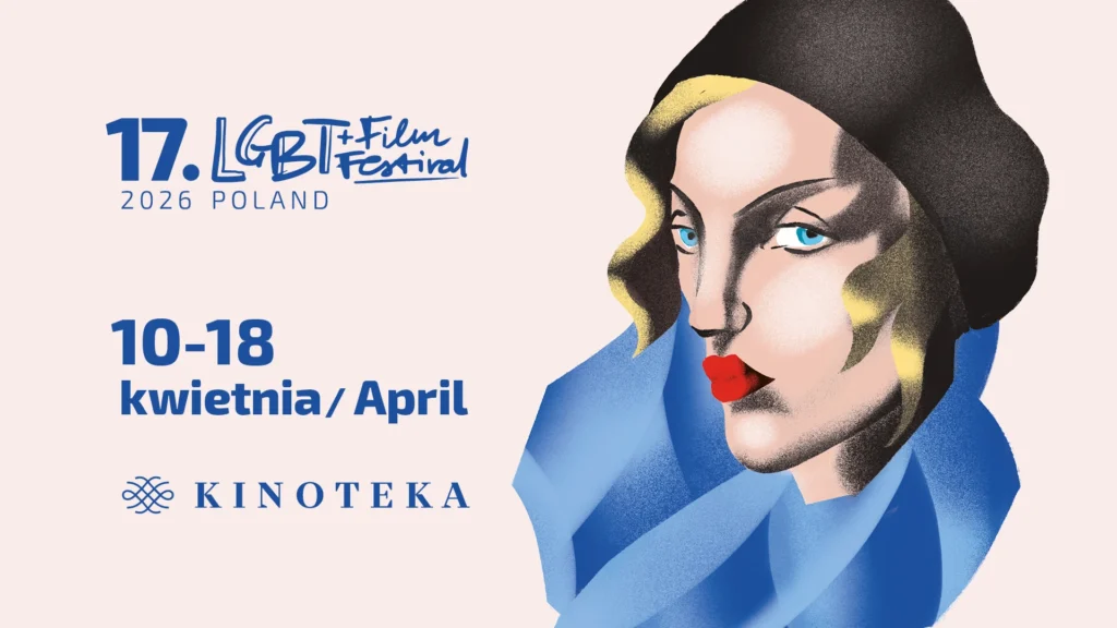 17th LGBT+ Film Festival Poland 2026 program in Warsaw at Kinoteka cinema