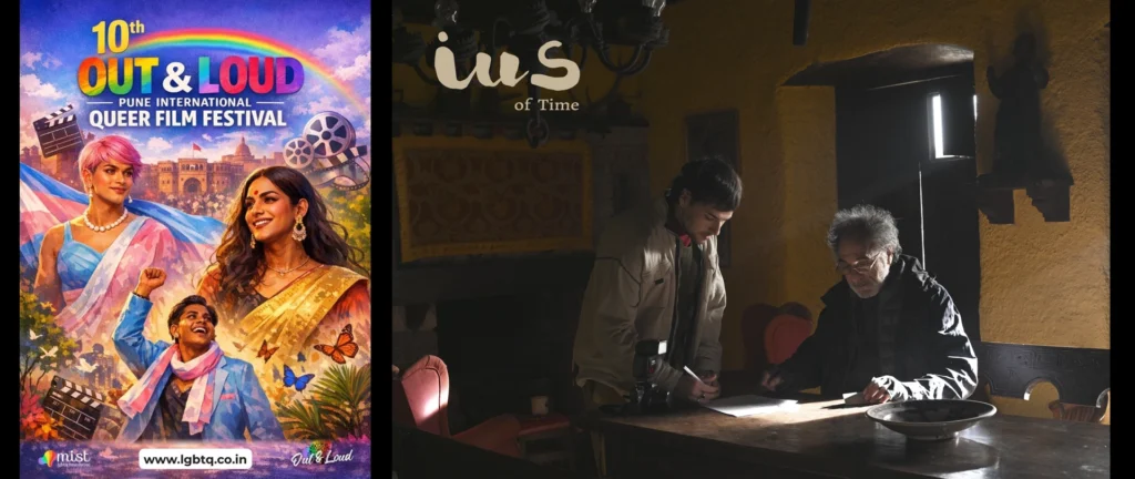 Poster of the 10th Out & Loud Pune International Queer Film Festival alongside a production still from IUS of Time filmed in Asturias