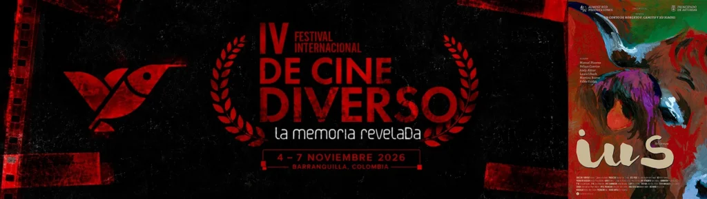 Promotional banner for the 4th Diverso International Film Festival, held in Barranquilla, Colombia, November 4–7, 2026, featuring the festival’s La Memoria Revelada theme alongside the official poster of IUS of Time.